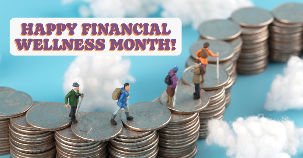 Happy financial wellness month