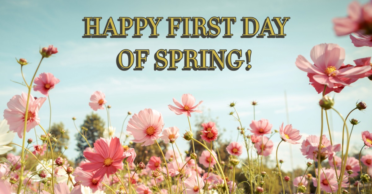 Happy first day of spring