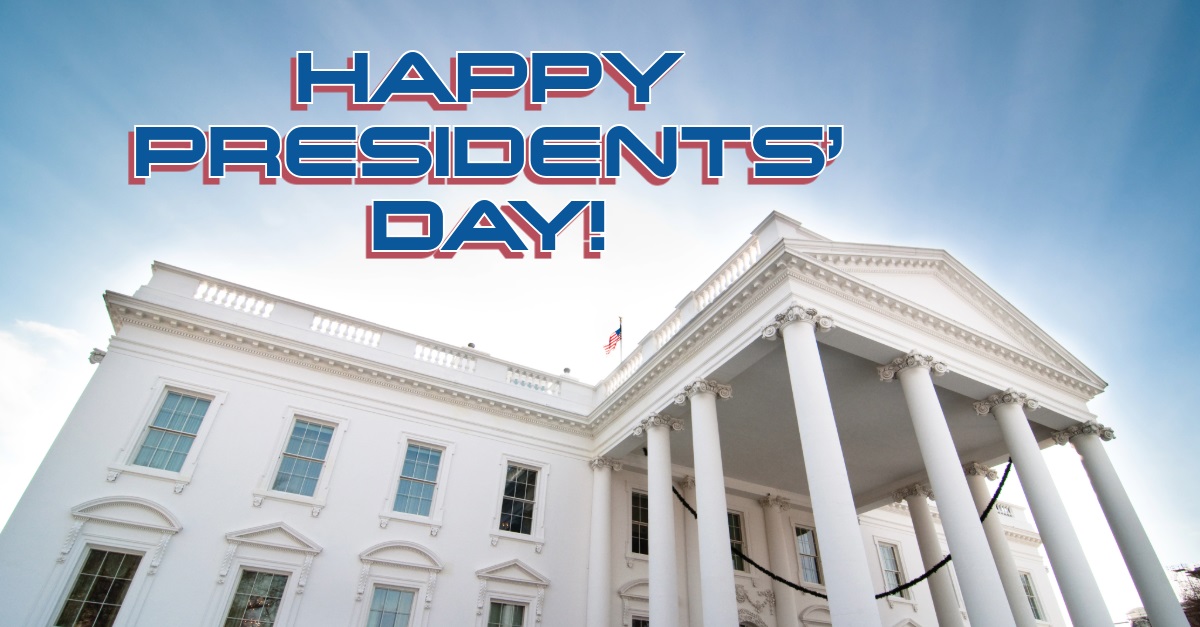 Happy Presidents day