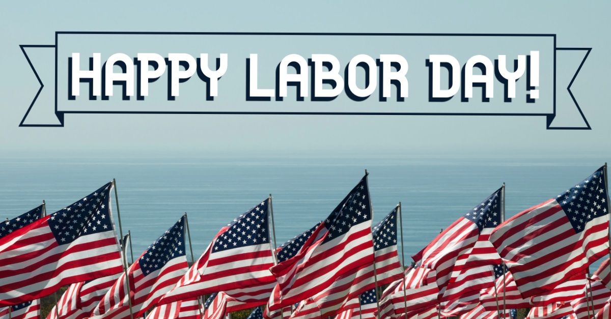 Happy Labor Day